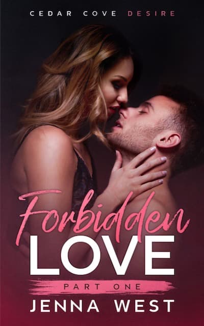 Book cover for Forbidden Love: Part One by Jenna West